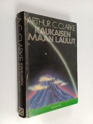 Arthur C. Clarke : Kaukaisen maan laulut