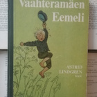 Astrid Lindgren - Vaahteramäen Eemeli (sid.) - pikkukuva 1