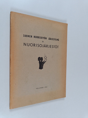 Suomen nuorisotyön järjestelmä ja nuorisojärjestöt : kats...
