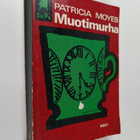 Patricia Moyes : Muotimurha - pikkukuva 1