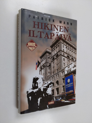 Patrick Mann : Hikinen iltapäivä