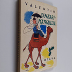 Ensio) Valentin (= rislakki : Sankarimatkailija - pikkukuva 1