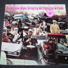 2kpl Kasenetz-Katz Super & Singing Orchestral Circus LP - pikkukuva 3