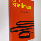 Anja Snellman : Äiti ja koira - pikkukuva 1
