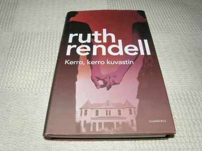 Ruth Rendell Kerro, kerro kuvastin