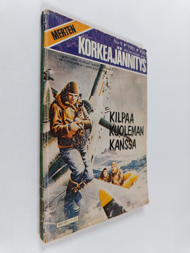 Korkeajännitys 9/1981 : Kilpaa kuoleman kanssa