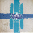 { ten second epic - hometown (japsi-painos) } - pikkukuva 1