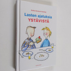 Lasten ajatuksia ystävistä - pikkukuva 1