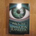 PHILIP K. DICK Mahdoton planeetta * 1.p.1990 WSOY SciFi kult - pikkukuva 1