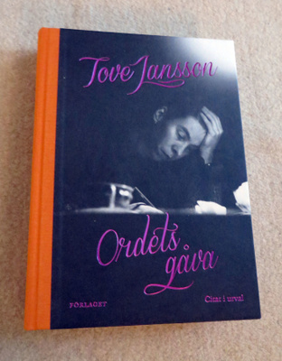 Tove Jansson: ORDETS GÅVA - Citat i urval - KIRJA  522s.