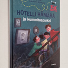 Mila Teräs : Hotelli Hämärä ja kummituspurkki - pikkukuva 1