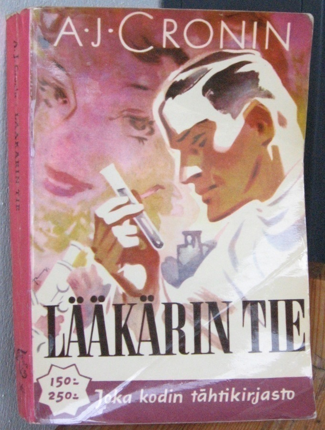 A. J. Cronin: Lääkärin tie, Otava 1954. 4p. 277 s.