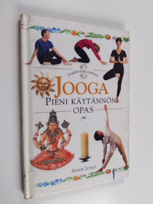 Annie Jones : Jooga : pieni käytännön opas