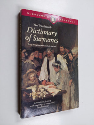 Terry Freedman : The Wordsworth dictionary of surnames