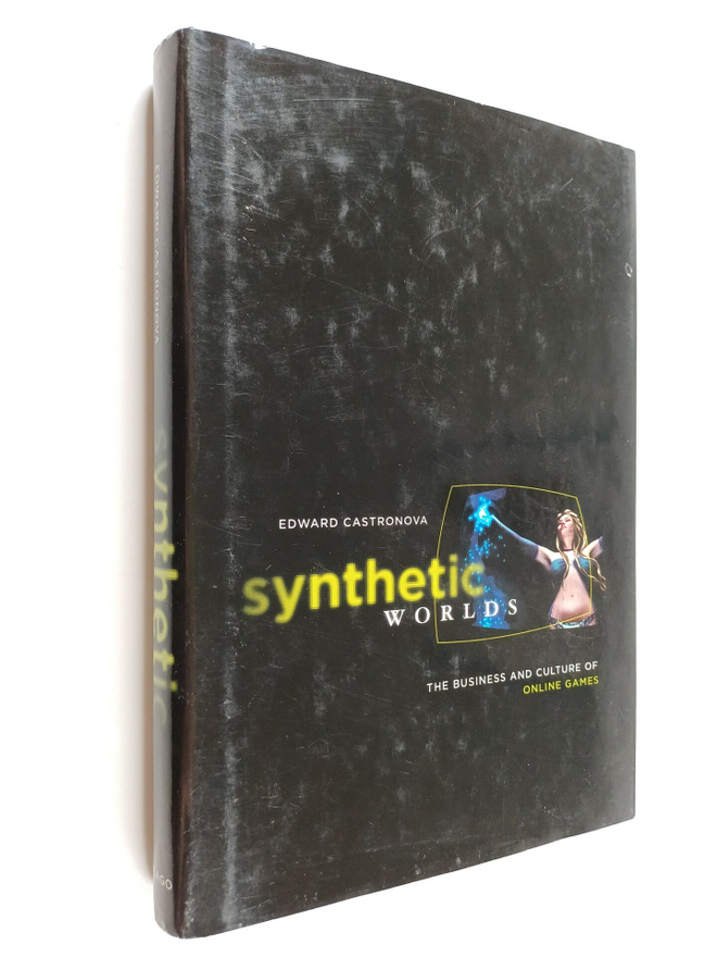 Edward Castronova : Synthetic worlds : the business and c...