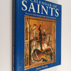 James Bentley : A calendar of saints : the lives of the p... - pikkukuva 1