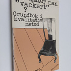 Bo Eneroth : Hur mäter man "vackert"? : grundbok i kvalit... - pikkukuva 1