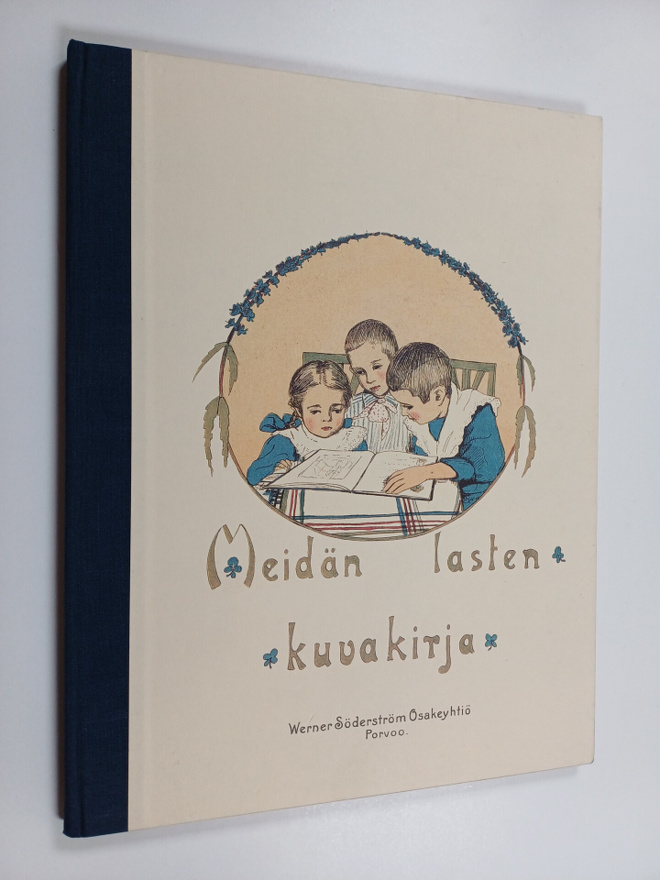 Hilja Haahti : Meidän lasten kuvakirja