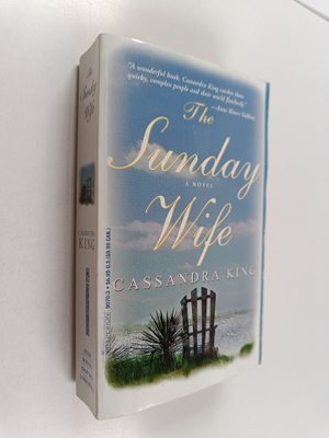 Cassandra King : The Sunday Wife