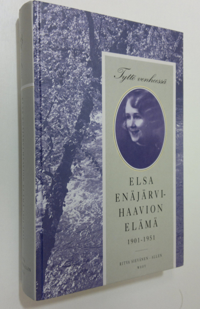 Ritva Sievänen-Allen : Tyttö venheessä : Elsa Enäjärvi-Ha...