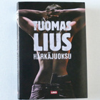 Tuomas Lius: HÄRKÄJUOKSU - pikkukuva 1