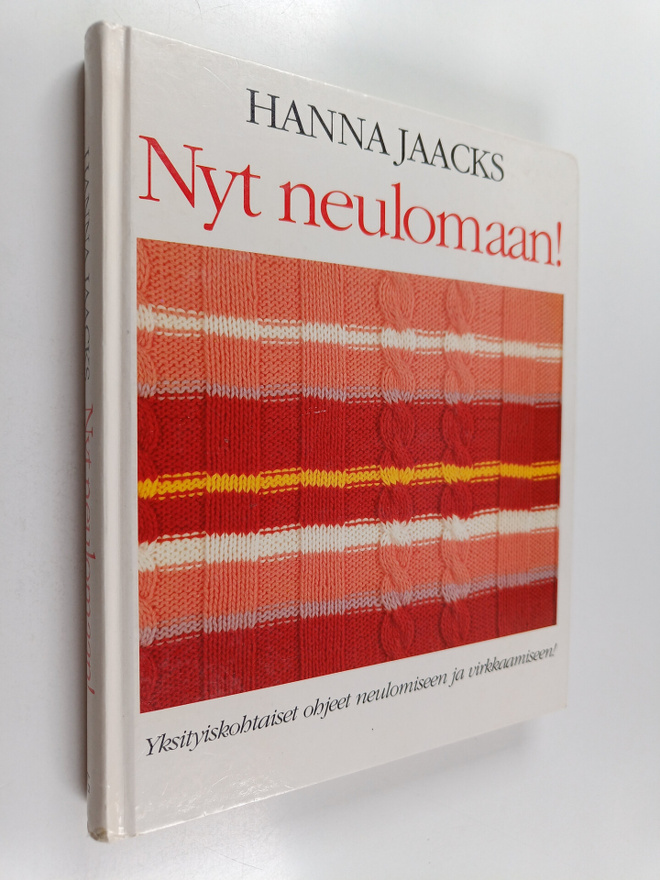 Hanna Jaacks : Nyt neulomaan!