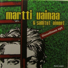 Martti Vainaa & Sallitut Aineet • Onnellinen Nyt CD - pikkukuva 2