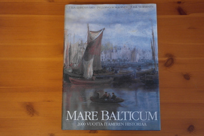 Mare Balticum-2000 vuotta Itämeren historiaa.Hyvä!