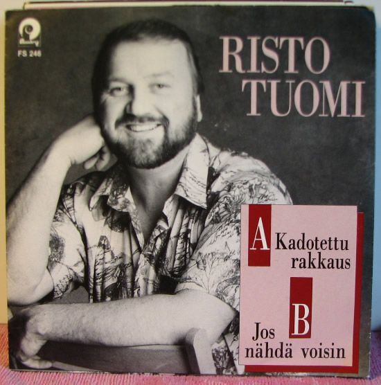 Single: Tuomi, Risto - Kadotettu rakkaus / Jos nähdä voisin