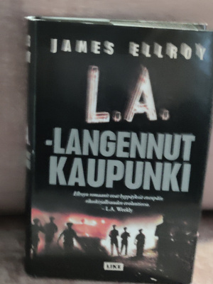 James Ellroy L.A. kadonnut kaupunki