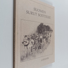 Lauri Kantee : Suomen surut soittelee (signeerattu) - pikkukuva 1