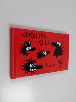 Milla Paloniemi : Kiroileva siili 4 (signeerattu, tekijän...