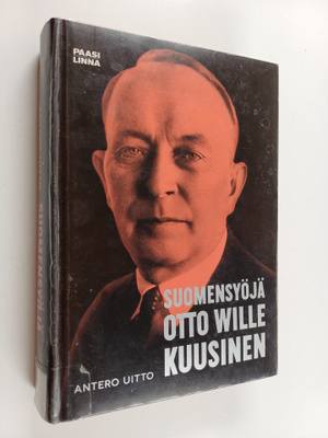 Antero Uitto : Suomensyöjä Otto Wille Kuusinen