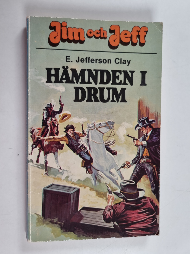 Clay Jefferson : Jim och Jeff : Hämnden i drum