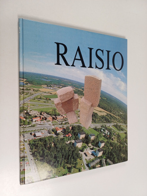 Veikko Wahlroos : Suomen reiluin Raisio