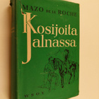 Mazo De la Roche : Kosijoita Jalnassa - pikkukuva 1