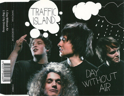 Traffic Island • Day Without Air CD-Single