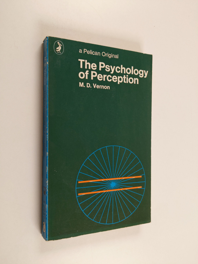 M. D. Vernon : The psychology of perception