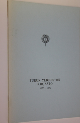 Turun yliopiston kirjasto 1975-1976 : Turun yliopiston ki...