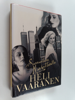 Heli Vaaranen : Sunnuntaina Manhattanilla