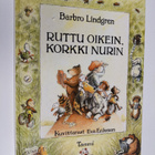 Barbro Lindgren : Ruttu oikein, Korkki nurin - pikkukuva 1