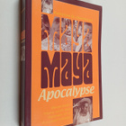 Felicitas D. Goodman : Maya Apocalypse - Seventeen Years ... - pikkukuva 1