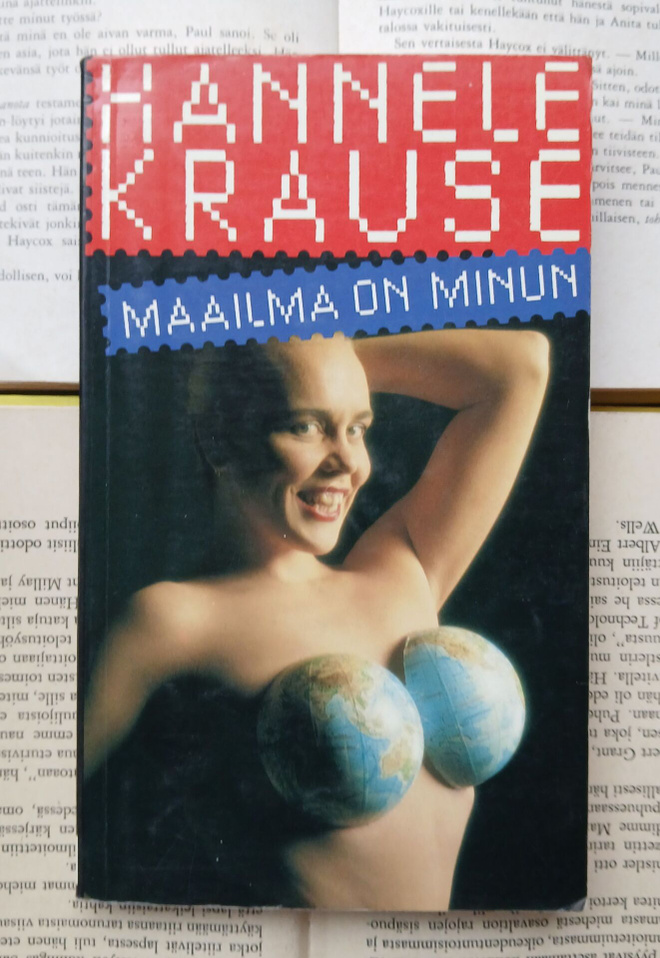 Hannele Krause - Maailma on minun (nid.)
