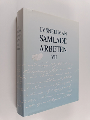 J.V. [Johan Vilhelm] Snellman : Samlade arbeten VII : 185...