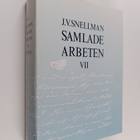 J.V. [Johan Vilhelm] Snellman : Samlade arbeten VII : 185... - pikkukuva 1