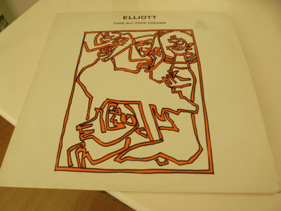 Elliott-Fake All Your Dreams(12" 45 RPM) Alternative Rock