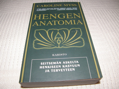 Caroline Myss Hengen anatomia  -nid
