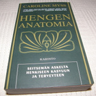 Caroline Myss Hengen anatomia -nid - pikkukuva 1