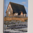 Tapio Vainio : Kestääkö kirkon perustus? - pikkukuva 1