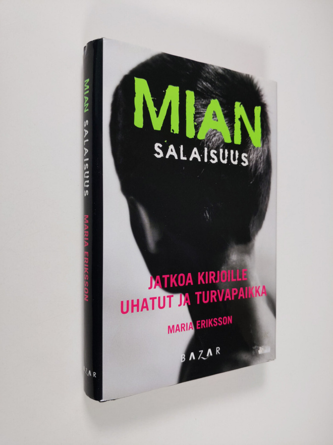 Maria Eriksson : Mian salaisuus